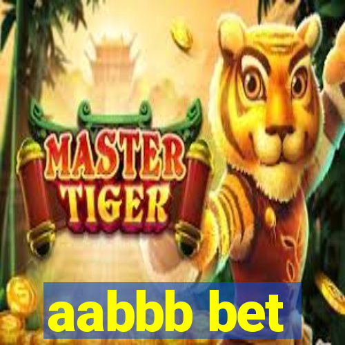 aabbb bet